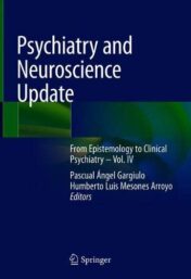 Psychiatry and Neuroscience Update: From Epistemology to Clinical Psychiatry – Vol. IV (Original PDF)
