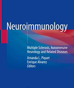 Neuroimmunology: Multiple Sclerosis, Autoimmune Neurology and Related Diseases (Original PDF from Publisher)
