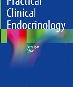 Practical Clinical Endocrinology (Original PDF from Publisher)