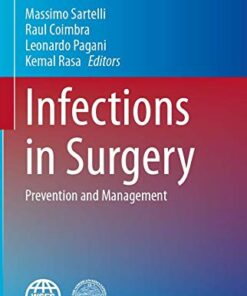 Infections in Surgery: Prevention and Management (Hot Topics in Acute Care Surgery and Trauma) (Original PDF from Publisher)