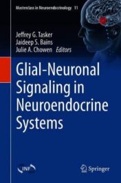 Glial-Neuronal Signaling in Neuroendocrine Systems (Original PDF)