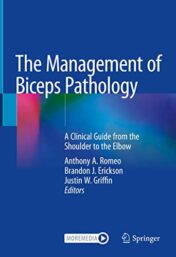The Management of Biceps Pathology: A Clinical Guide from the Shoulder to the Elbow (Original PDF)