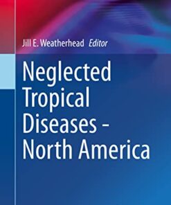 Neglected Tropical Diseases – North America (Original PDF from Publisher)