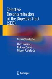 Selective Decontamination of the Digestive Tract (SDD): Current Guidelines (Original PDF)