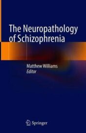 The Neuropathology of Schizophrenia (Original PDF)