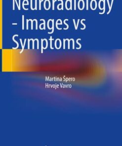 Neuroradiology – Images vs Symptoms (Original PDF from Publisher)