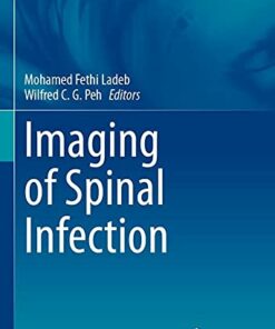 Imaging of Spinal Infection (Medical Radiology) (Original PDF from Publisher)