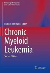 Chronic Myeloid Leukemia, 2nd Edition (Original PDF)