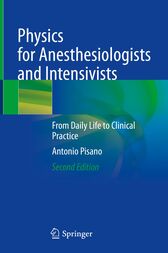 Physics for Anesthesiologists and Intensivists, 2nd Edition Original PDF 2021
