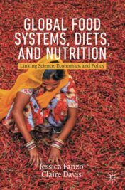 Global Food Systems, Diets, and Nutrition: Linking Science, Economics, and Policy (Original PDF)