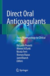 Direct Oral Anticoagulants: From Pharmacology to Clinical Practice (Original PDF)