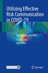Utilizing Effective Risk Communication in COVID-19 (Original PDF from Publisher)