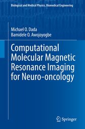 Computational Molecular Magnetic Resonance Imaging for Neuro-oncology Original PDF  2021