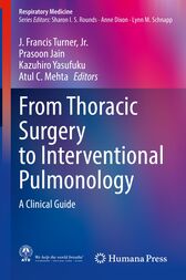 From Thoracic Surgery to Interventional Pulmonology : A Clinical Guide (Original PDF from Publisher)