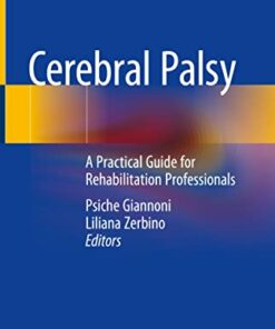 Cerebral Palsy: A Practical Guide for Rehabilitation Professionals (Original PDF from Publisher)