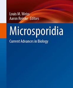 Microsporidia: Current Advances in Biology (Experientia Supplementum, 114) (Original PDF from Publisher)