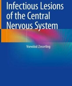 Infectious Lesions of the Central Nervous System (Original PDF from Publisher)