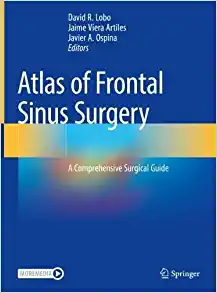 Atlas of Frontal Sinus Surgery: A Comprehensive Surgical Guide (Original PDF from Publisher)