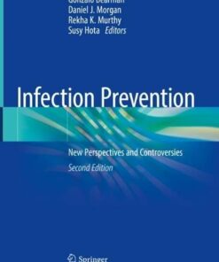 Infection Prevention: New Perspectives and Controversies, 2nd Edition (Original PDF from Publisher)