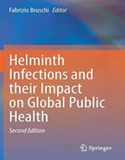 Helminth Infections and their Impact on Global Public Health, 2nd Edition 2022 Original pdf