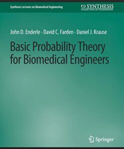 Basic Probability Theory for Biomedical Engineers (Synthesis Lectures on Biomedical Engineering) (Original PDF from Publisher)