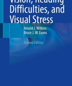 Vision, Reading Difficulties, and Visual Stress, 2nd Edition (Original PDF from Publisher)