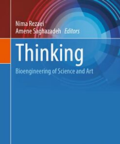 Thinking: Bioengineering of Science and Art (Integrated Science, 7) (EPUB)