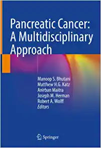 Pancreatic Cancer: A Multidisciplinary Approach (Original PDF from Publisher)