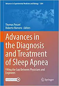 Advances in the Diagnosis and Treatment of Sleep Apnea: Filling the Gap Between Physicians and Engineers (Advances in Experimental Medicine and Biology, 1384) (Original PDF from Publisher)