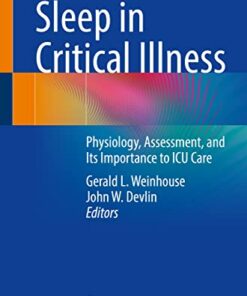 Sleep in Critical Illness: Physiology, Assessment, and Its Importance to ICU Care (EPUB)