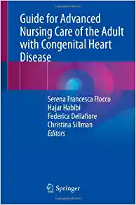 Guide for Advanced Nursing Care of the Adult with Congenital Heart Disease (Original PDF from Publisher)