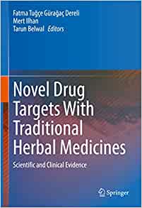 Novel Drug Targets With Traditional Herbal Medicines: Scientific and Clinical Evidence (Original PDF from Publisher)
