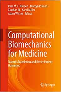 Computational Biomechanics for Medicine: Towards Translation and Better Patient Outcomes (Original PDF from Publisher)