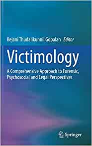 Victimology: A Comprehensive Approach to Forensic, Psychosocial and Legal Perspectives (Original PDF from Publisher)