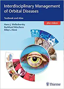 Interdisciplinary Management of Orbital Diseases: Textbook and Atlas,1st edition (EPUB)