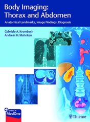 Body Imaging: Thorax and Abdomen: Anatomical Landmarks, Image Findings, Diagnosis (PDF)