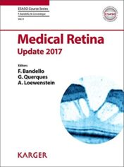 Medical Retina: Update 2017 (ESASO Course Series, Vol. 9) (PDF)