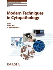 Modern Techniques in Cytopathology (Monographs in Clinical Cytology, Vol. 25)  