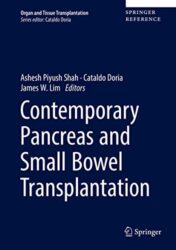Contemporary Pancreas and Small Bowel Transplantation (Organ and Tissue Transplantation) (Original PDF)
