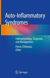 Auto-Inflammatory Syndromes: Pathophysiology, Diagnosis, and Management
