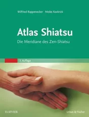 Atlas Shiatsu: Die Meridiane des Zen-Shiatsu 2016 Original epub+ converted pdf