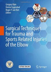Surgical Techniques for Trauma and Sports Related Injuries of the Elbow (Original PDF)