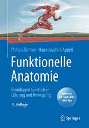Funktionelle Anatomie: Grundlagen sportlicher Leistung und Bewegung (German Edition) Original PDF 