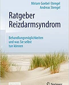 Ratgeber Reizdarmsyndrom: Behandlungsmöglichkeiten und was Sie selbst tun können (German Edition) (Original PDF from Publisher)