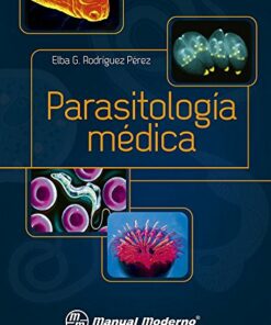 Parasitología médica (Original PDF from Publisher)