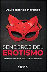 Senderos del erotismo (Spanish Edition) (EPUB)