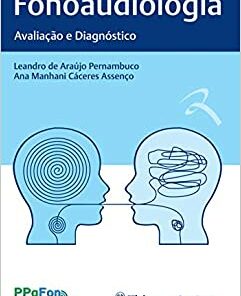 Fonoaudiologia: Avaliação e Diagnóstico (Original PDF from Publisher)