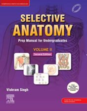 Selective Anatomy: Prep Manual for Undergraduates, 2nd edition, Vol 2 2020 Original PDF