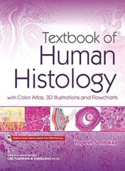 Textbook of Human Histology: With Color Atlas 3D Illustrations and Flowcharts (Original PDF)
