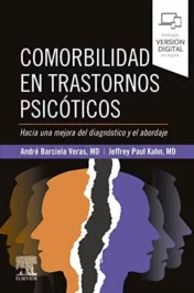 Comorbilidad en trastornos psicóticos: Hacia una mejora del diagnóstico y el abordaje (Spanish Edition) 2021 Original PDF